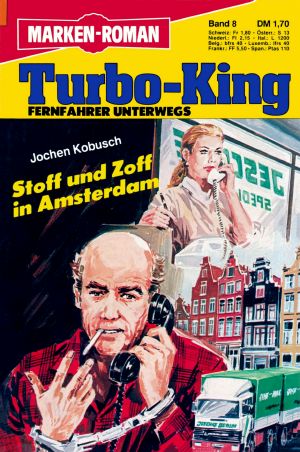 [Turbo-King 08] • Stoff und Zoff in Amsterdam